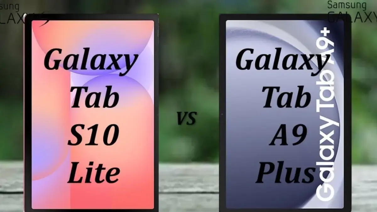 Samsung Galaxy Tab S10 Lite vs Galaxy Tab A9 Plus 5G
