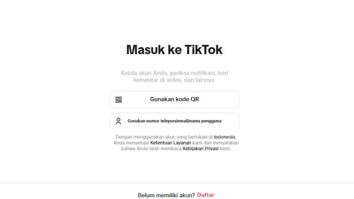 Cara Login TikTok Lewat PC dan Laptop, Nonton Video Makin Mudah