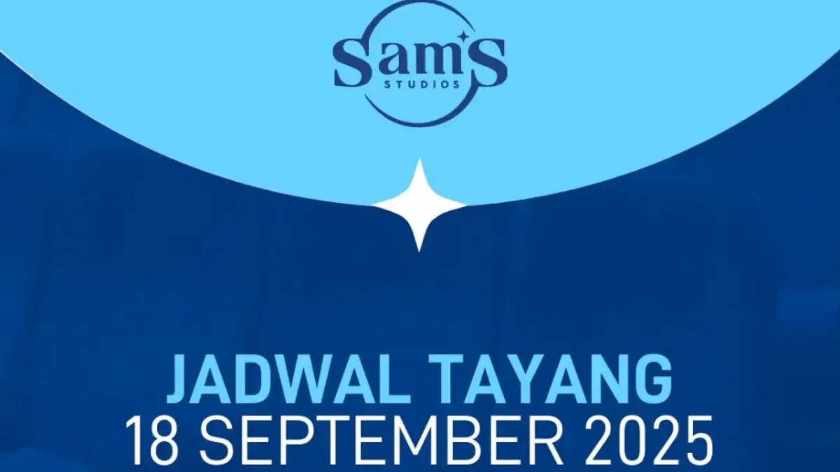 Jadwal Bioskop Sam's Studio Subang Kamis, 18 September 2025, Ada 3 Film Baru Tayang Perdana Jadwal Bioskop Sams Studio Subang Kamis, 18 September 2025, Ada 3 Film Baru Tayang Perdana