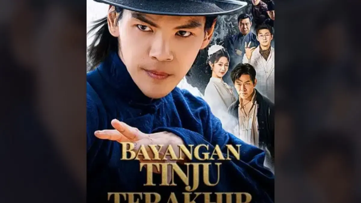 Link Nonton Bayangan Tinju Terakhir Sub Indo, Drama China Viral Full Episode Link Nonton Bayangan Tinju Terakhir Sub Indo, Drama China Viral Full Episode